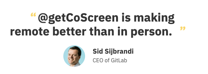 CEO of GitLab - CoScreen